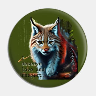 Love self worth mantra lynx artistic design Pin