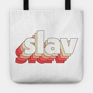 - Slav Life - Tote