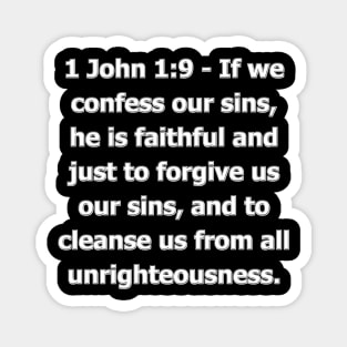 Bible Verse 1 John 1:9 (KJV) Magnet