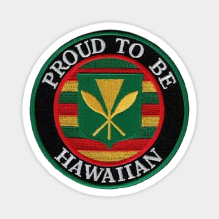 Proud To Be Hawaiian Patch Magnet