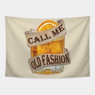 Call me old fashion Tapestry