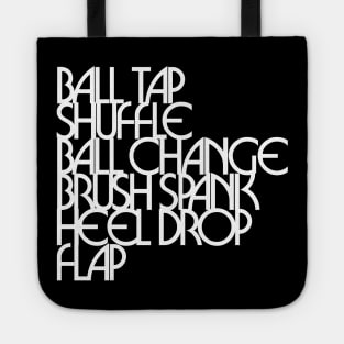 Tap Dancing Steps Ball Tap Shuffle Tap Dancer Tote