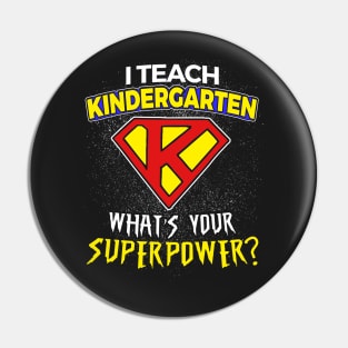 Kindergarten Teacher Pin