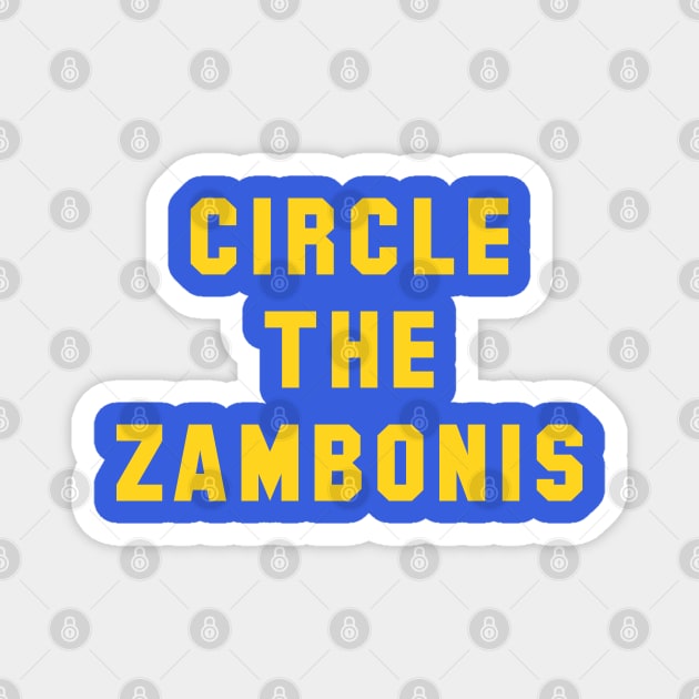 Circle the Zambonis Magnet by Carl Cordes