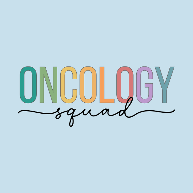 Oncology Squad by RefinedApparelLTD