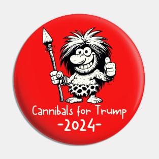 Cannibals for Trump 2024 Pin