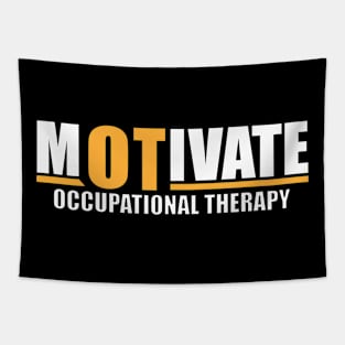 Occupational Therapy - Motivate Ots Tapestry