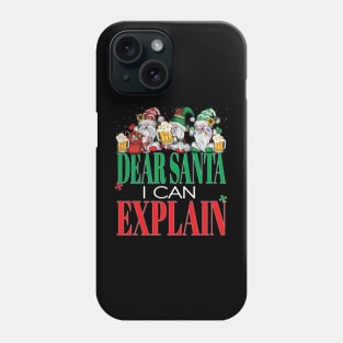 Funny Dear Santa I Can Explain Christmas Gnomes Xmas Beers Santa Claus Phone Case