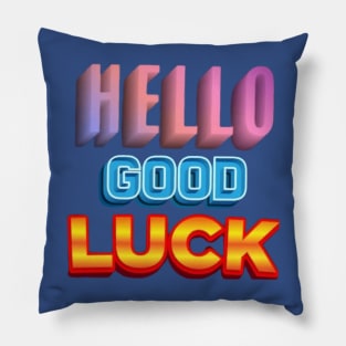 good luck text art Pillow