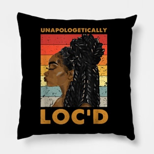 Unapologetically Loc'd Black History Queen Melanin Loc'd Pillow