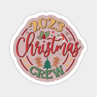 2023 Christmas Crew Family Matching Magnet