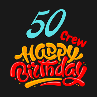50 Year Old Gifts Crew 50th Birthday Party diamond T-Shirt