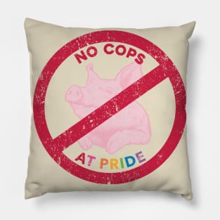 No Cops at Pride Pig Pillow