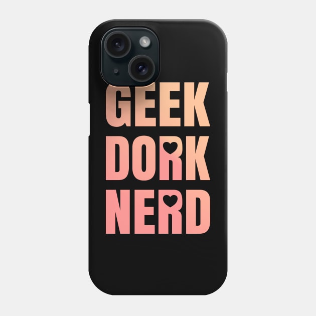 Geek Dork Nerd Phone Case by ArtsByNaty