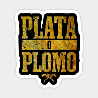 NACROS PLATA O PLOMO Magnet