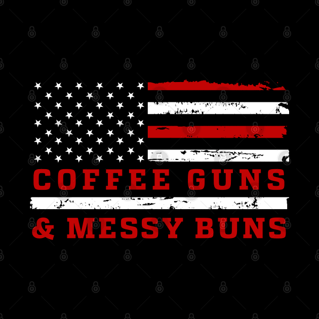 Coffee Guns and Messy Buns by Hassler88