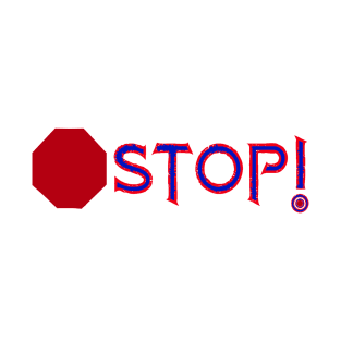 Stop T-Shirt