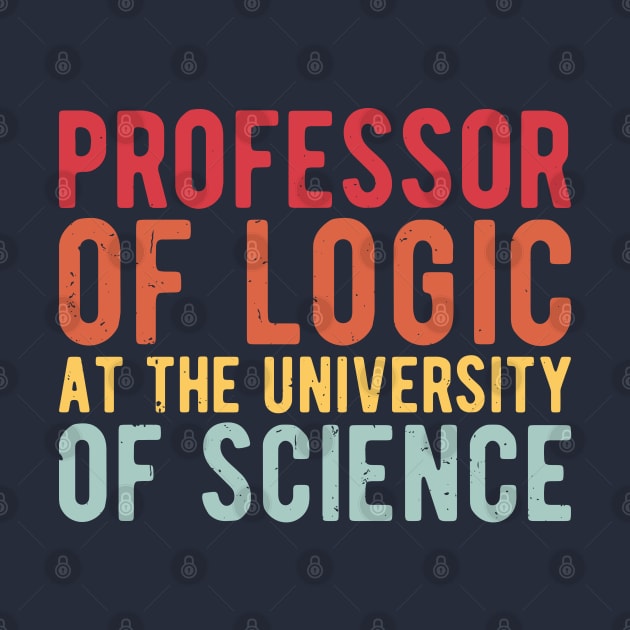 Professor of Logic at the University of Science by Gaming champion