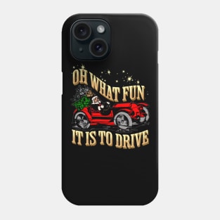 Oh What Fun It Is To Drive Santa Race Car Christmas Racer Funny Holiday Phone Case