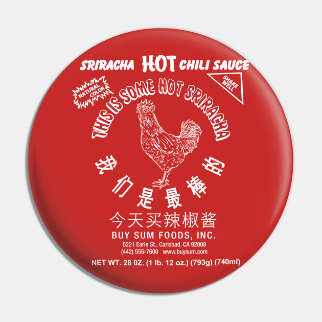 Sriracha Hot Chili Sauce Rooster Spicy Rooster Pin