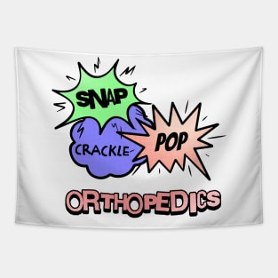 Snap Crackle Pop Orthopedics Tapestry