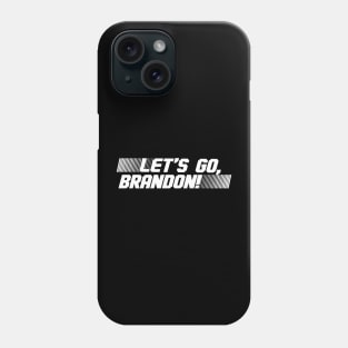 Let’s Go, Brandon! Crowd Chant Meme Phone Case