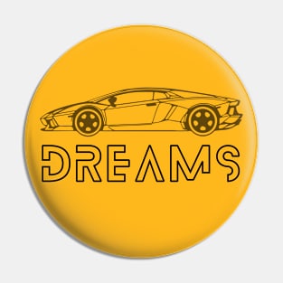 Dreams Pin