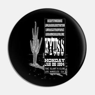 Kyuss Concert Pin