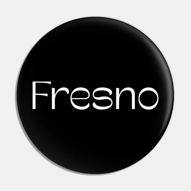 Fresno Pin by bestStickers