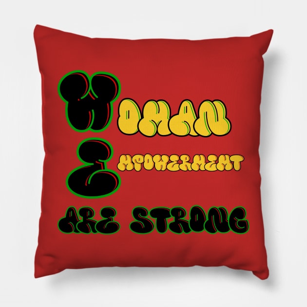 WE Are Strong Pillow by Fly Beyond