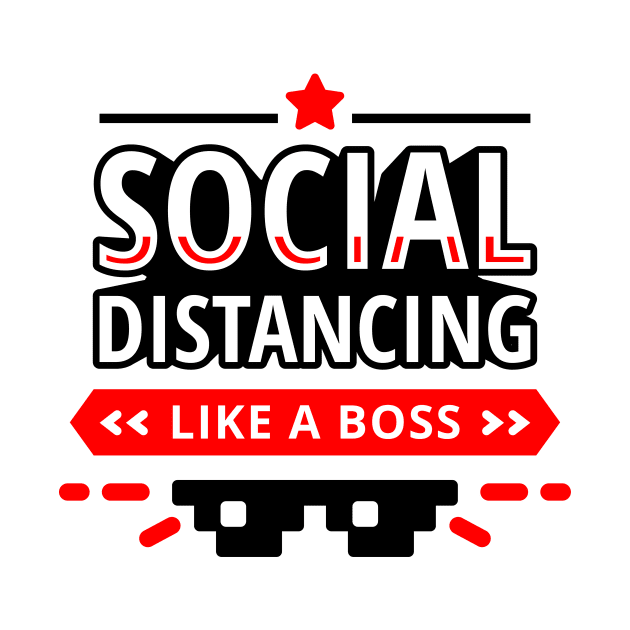 Social Distancing Like a Boss by PhotoSphere
