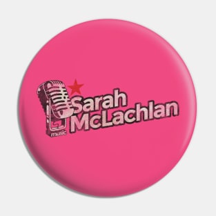 Sarah McLachlan Vintage Pin