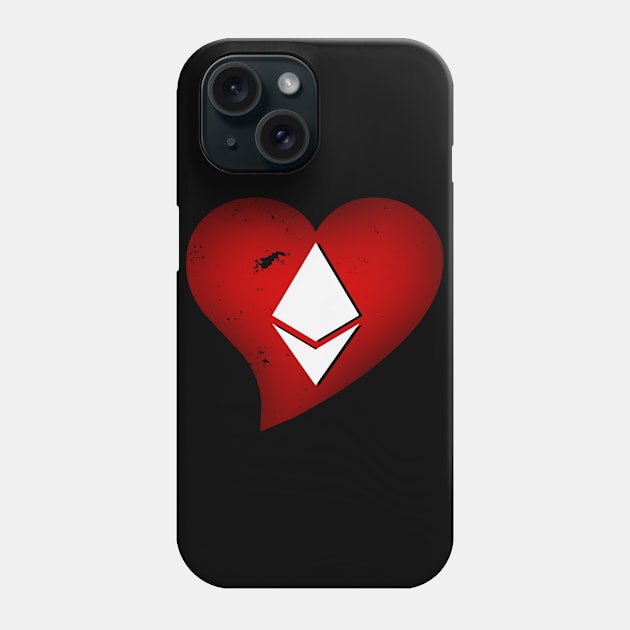 I Love Ethereum | I Love ETH Phone Case by DazzlingApparel