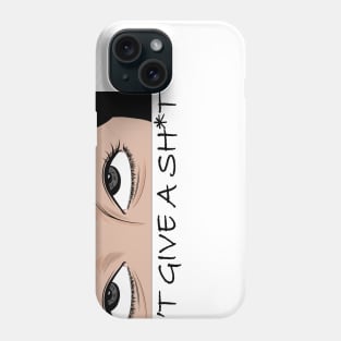 Don't Give a Sh*t Phone Case