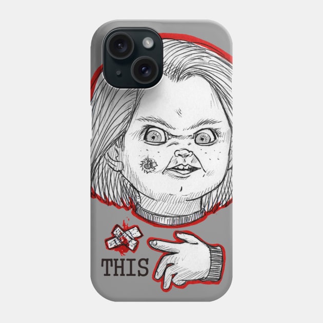 CHUCKY THIS Phone Case by EYESofCORAL