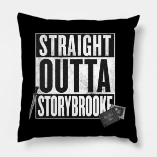 Straight Outta Storybrooke Pillow