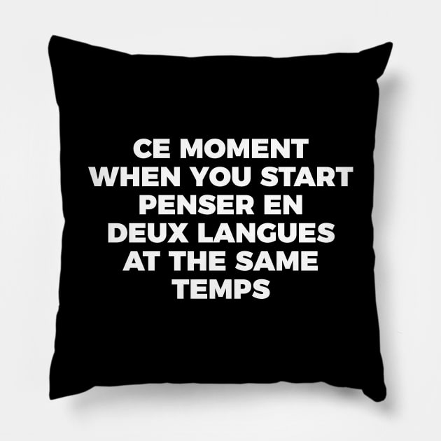 Thinking In French And English Joke Pillow by RedYolk