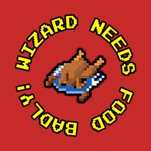 Gauntlet Arcade Game - Wizard Needs Food Badly T-Shirt