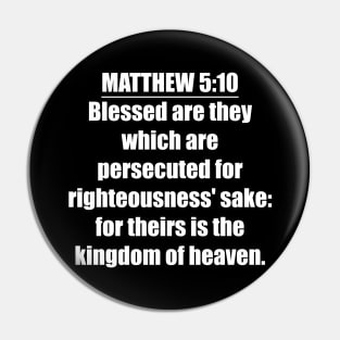 Matthew 5:10 King James Version Pin