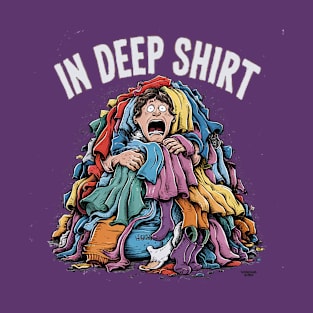 Deep shirt T-Shirt