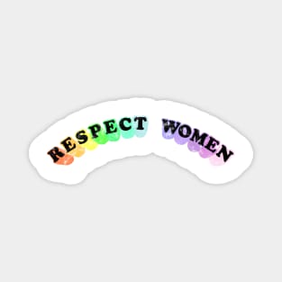 Respect Women Magnet