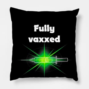 fully vaxxed w syringe - for dark backgrounds Pillow