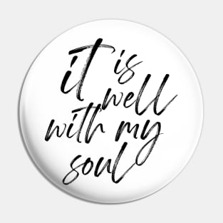 it is well with my soul Pin