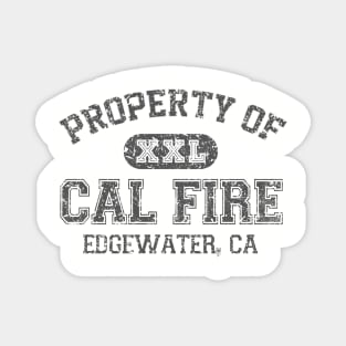 Property of Cal Fire Magnet