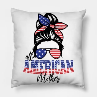 4th of July All American Mother Pillow