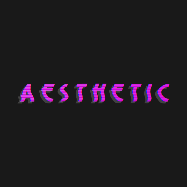 a e s t h e t i c s by Oh My Martyn