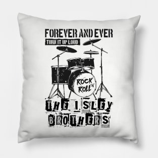 isley bro forever and ever Pillow