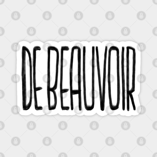 Simone de Beauvoir Magnet by badlydrawnbabe