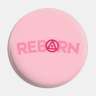 Pink Reborn In AA Pin