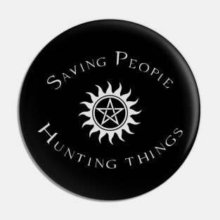 Saving People Hunting Things Pin